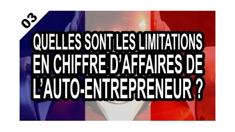 Quelles sont les limitations en chiffres d'affaires du statut d'auto-e