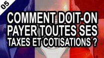 Comment doit-on payer toutes ses taxes et cotisations ?