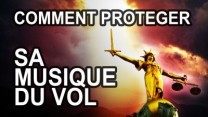 Comment protéger sa musique, du vol, du plagiat, quelle stratégie adop