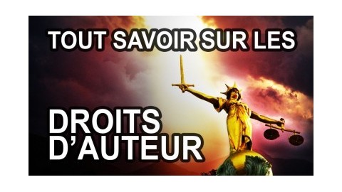 Tout savoir sur les droits d'auteur. Le droit moral, le droit patrimon