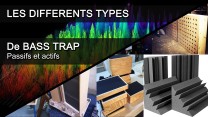 ACOUSTIQUE 10 - Les différentes types de Bass trap passifs et actifs